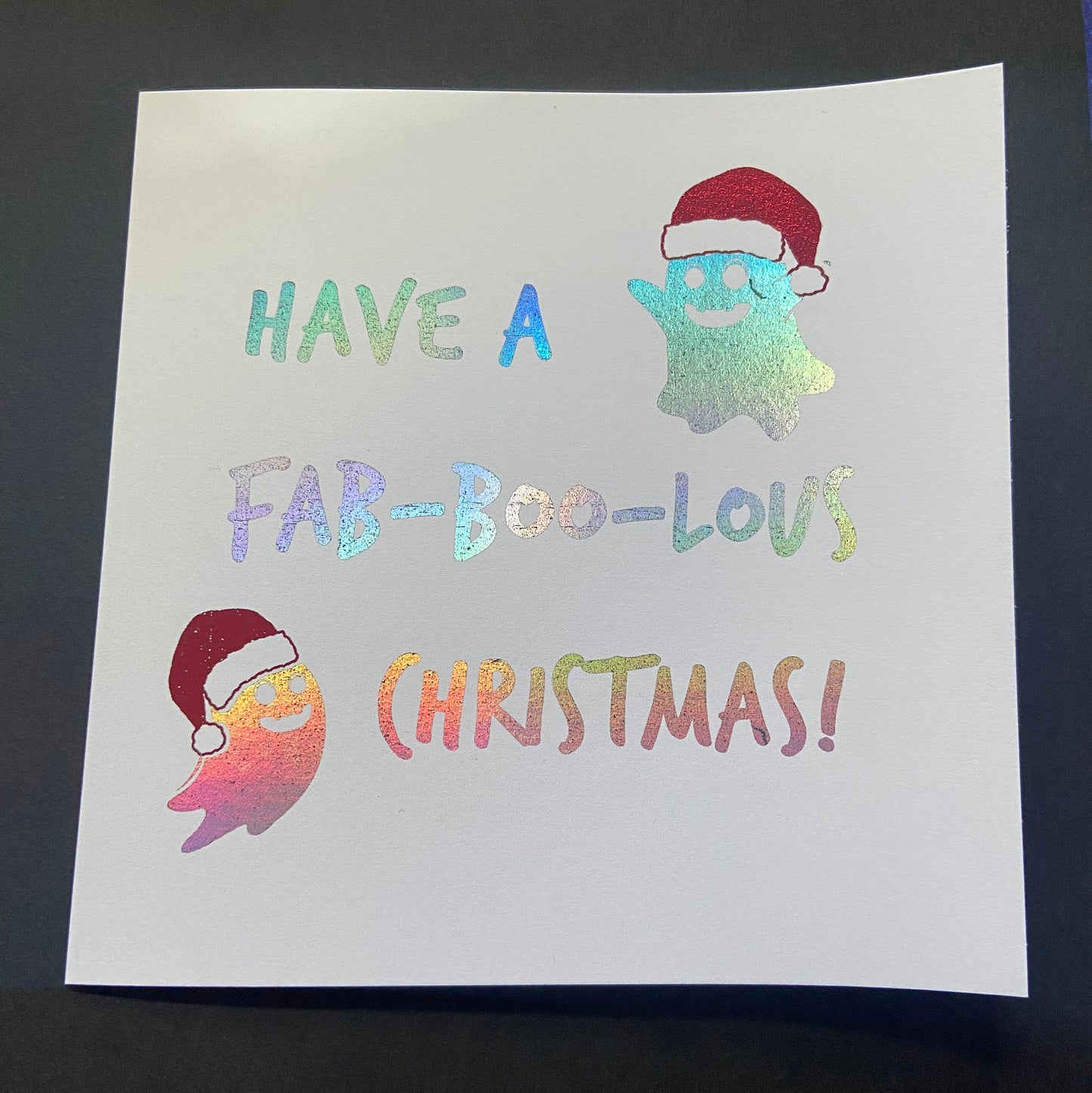 Spooky Christmas Card | Have a Fab-Boo-lous Christmas! 6X6 inch