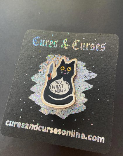 Black Cat Wooden pin | You What Now?